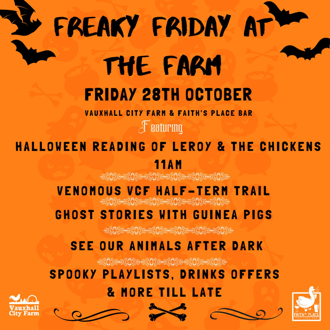 Freaky Friday at the Farm Vauxhall City Farm